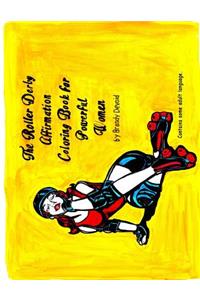 Roller Derby Affirmation Book for Powerful Woman