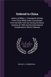 Ordered to China