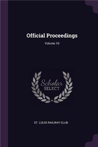 Official Proceedings; Volume 10