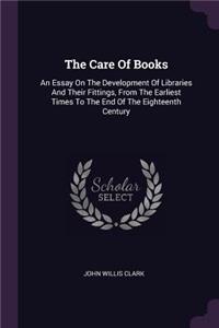 The Care Of Books