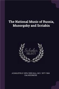 National Music of Russia, Musorgsky and Scriabin