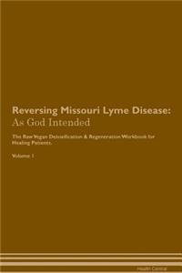 Reversing Missouri Lyme Disease