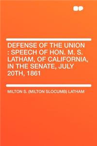 Defense of the Union
