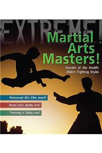 Martial Arts Masters!