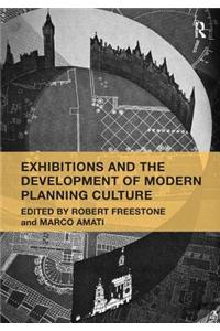 Exhibitions and the Development of Modern Planning Culture