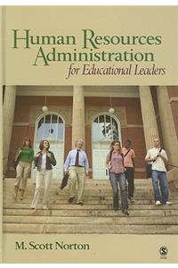 Human Resources Administration for Educational Leaders