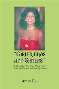 Girlfriends and Sisters