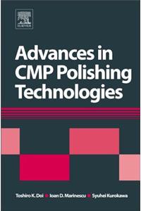 Advances in Cmp Polishing Technologies