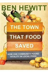 Town That Food Saved