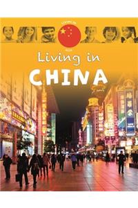 Living In: Asia: China