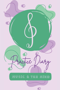 Music & the Mind's Practice Diary