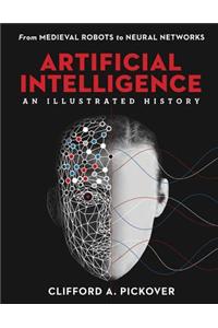 Artificial Intelligence: An Illustrated History