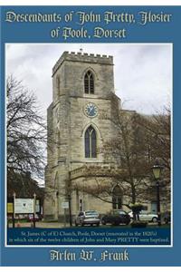 Descendants of John Pretty, Hosier of Poole, Dorset
