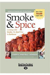 Smoke & Spice (Large Print 16pt), Volume 2