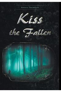 Kiss the Fallen