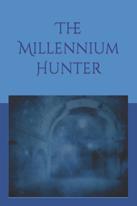 Millennium Hunter