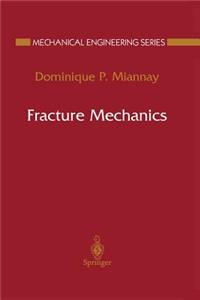 Fracture Mechanics