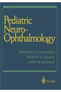 Pediatric Neuro-Ophthalmology