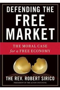 Defending the Free Market