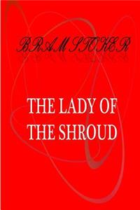 Lady Of The Shroud