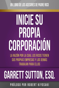 Inicie su Propia Corporacion