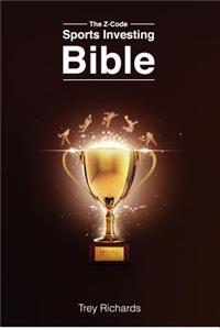 The Z-Code Sports Investing Bible