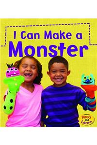 I Can Make a Monster