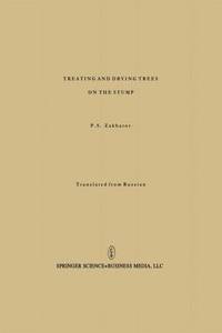 Treating and Drying Trees on the Stump