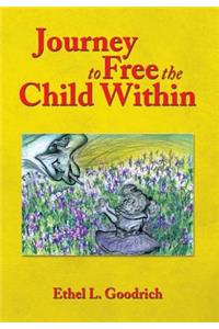 Journey to Free the Child Within