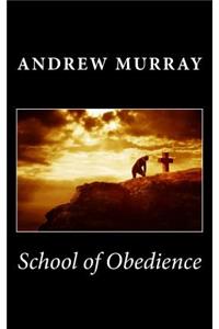 School of Obedience