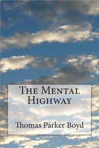 The Mental Highway