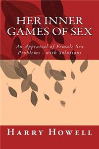 HER Inner Games of Sex