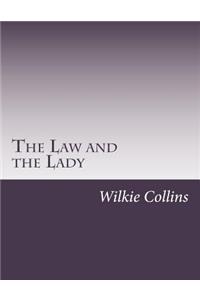 Law and the Lady