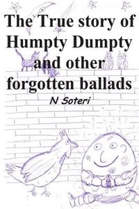 True Story of Humpty Dumpty and other forgotten ballads