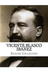 Vicente Blasco Ibáñez, English Collection