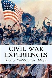 Civil War Experiences