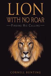 Lion with No Roar