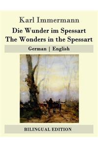 Die Wunder im Spessart / The Wonders in the Spessart