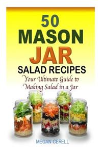 50 Mason Jar Salad Recipes