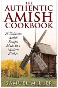 Authentic Amish Cookbook