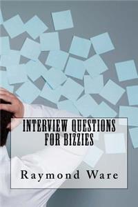 Interview Questions For Bizzies