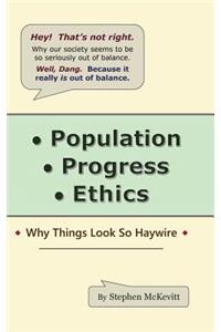 Population, Progress, Ethics