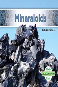 Mineraloids