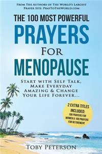 Prayer the 100 Most Powerful Prayers for Menopause 2 Amazing Bonus Books to Pray for Women & Retirement