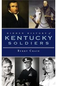 Hidden History of Kentucky Soldiers