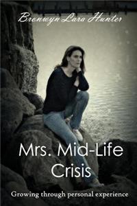 Mrs. Mid-life Crisis