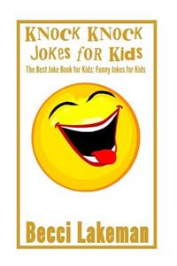 Knock Knock Jokes for Kids