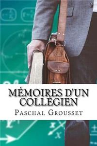 Mémoires d'un collégien