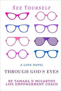 See Yourself Through God's Eyes