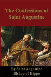 The Confessions of Saint Augustine